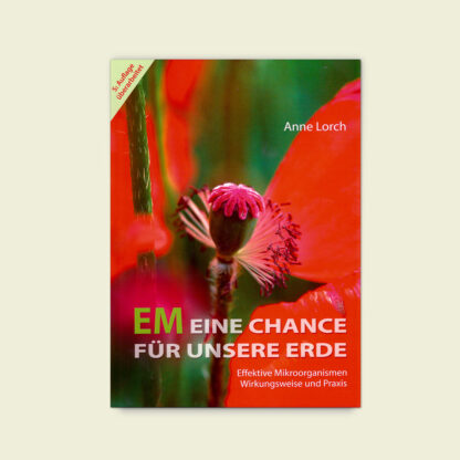 Buch: Effektive Mikroorganismen - Eine Chance für unsere Erde*