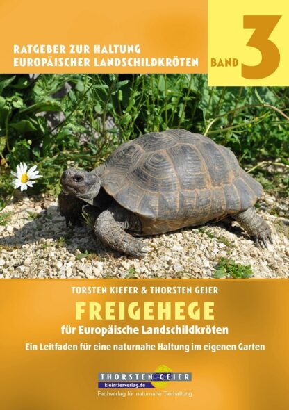 Kleintierverlag - Thorsten Geier Freigehege-Landschildkröten*